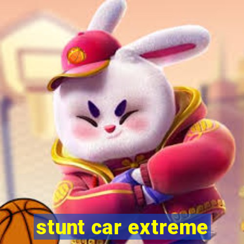 stunt car extreme